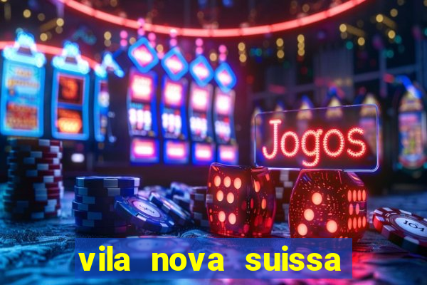 vila nova suissa mogi das cruzes